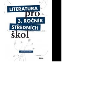 Literatura pro 3.ročník středních škol