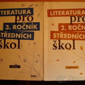 Literatura pro 3. a 2. ročník střední školy