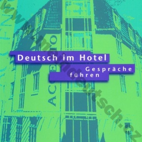 Deutsch im Hotel - Gespräche führen - učebnice německé komunikace - foto č. 1