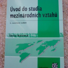 Učebnice Úvod do studia mezinárodních vztahů- Šárka Waisová